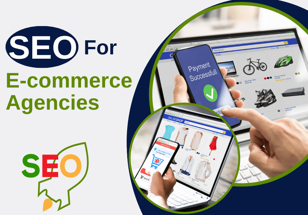 SEO for E-commerce agency in India